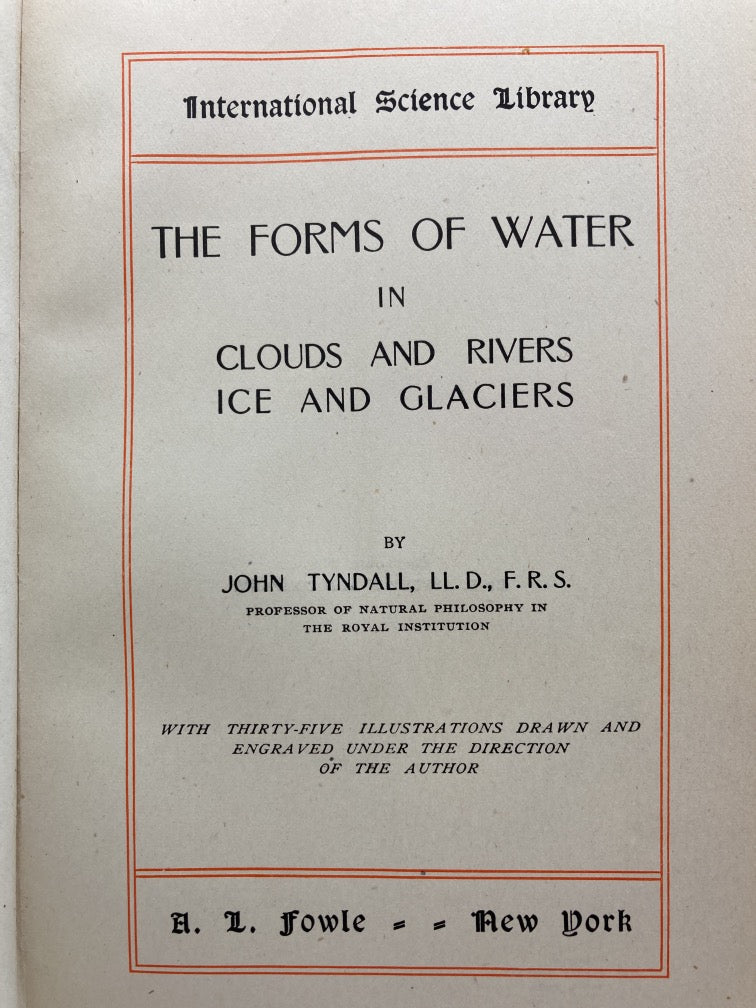 Forms of Water in Clouds and Rivers Ice and Glaciers (International Science Library)