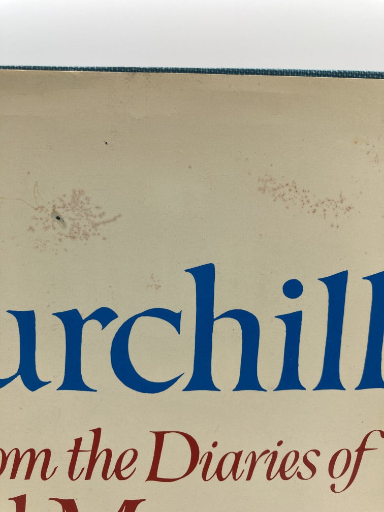 Churchill: Taken From the Diaries of Lord Moran: The Struggle for Survival, 1940-1965