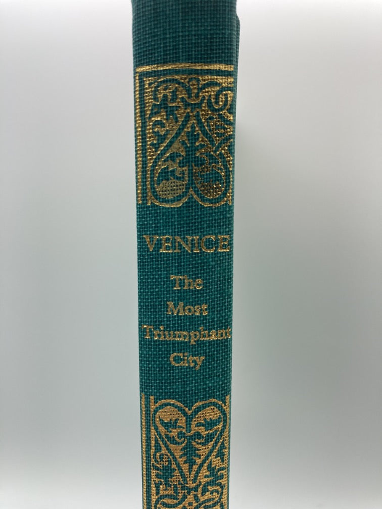 Venice: The Most Triumphant City