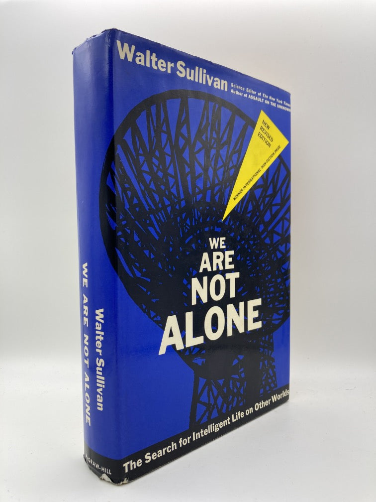 We Are Not Alone: The Search for Intelligent Life on Other Worlds