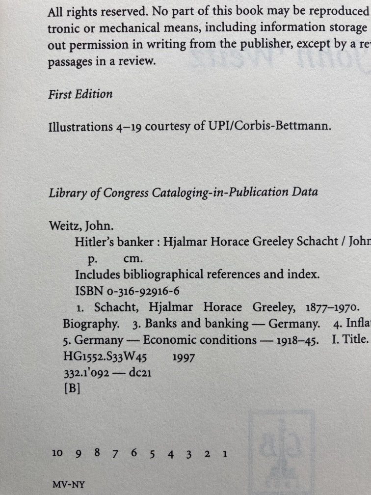 Hitler's Banker: Hjalmar Horace Greeley Schacht