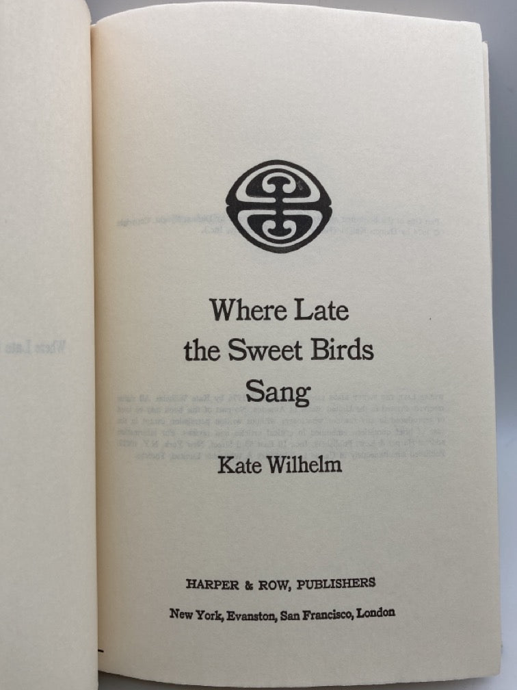 Where Late the Sweet Birds Sang