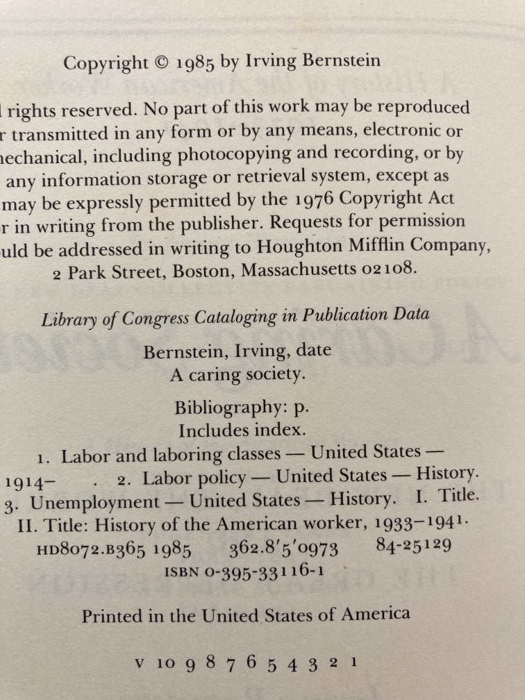 A Caring Society: The New Deal, the Worker, and the Great Depression