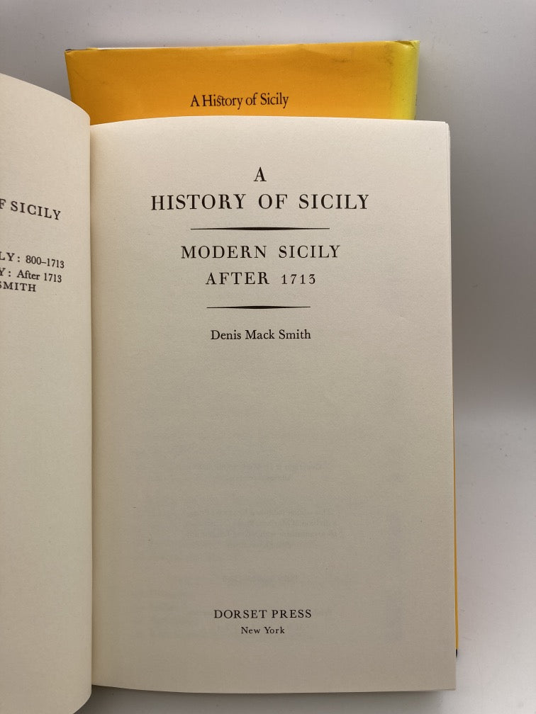 A History of Sicily: Vol. 1 Medieval Sicily and Vol. 2 Modern Sicily