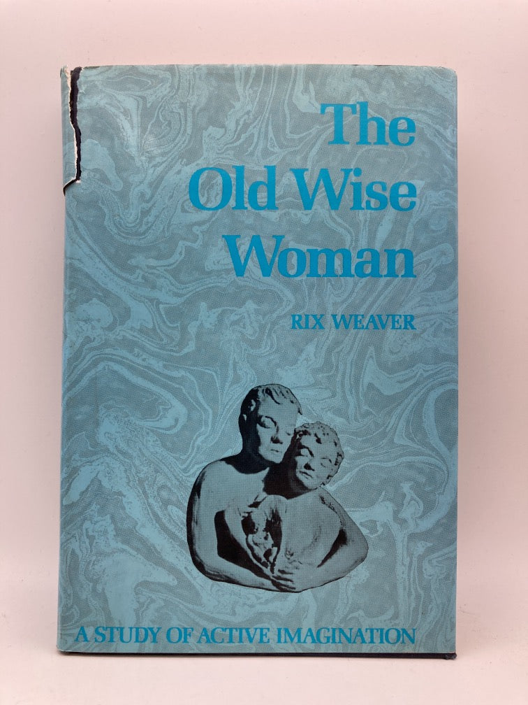 The Old Wise Woman: A Study of Active Imagination