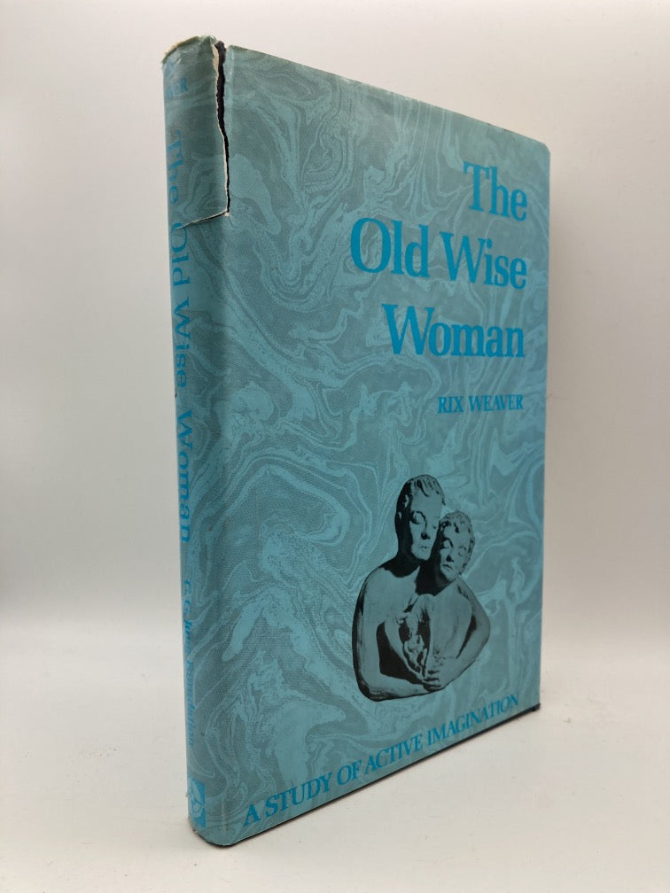 The Old Wise Woman: A Study of Active Imagination