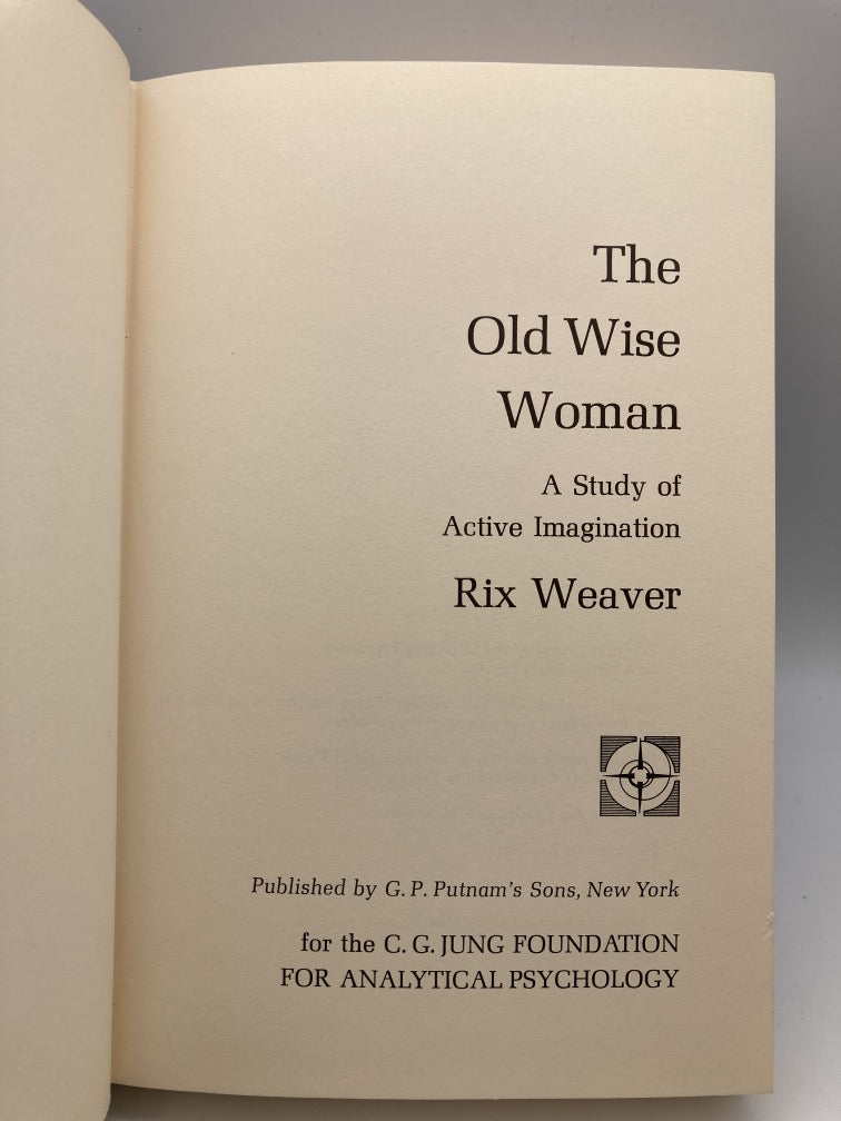 The Old Wise Woman: A Study of Active Imagination