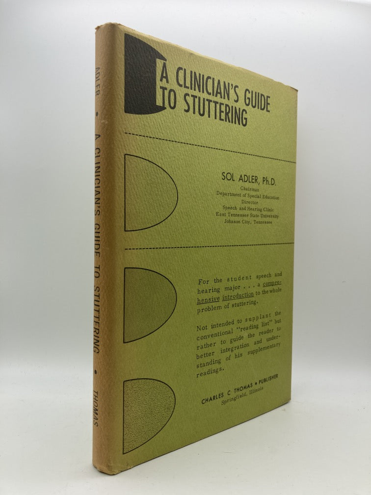 A Clinician's Guide to Stuttering