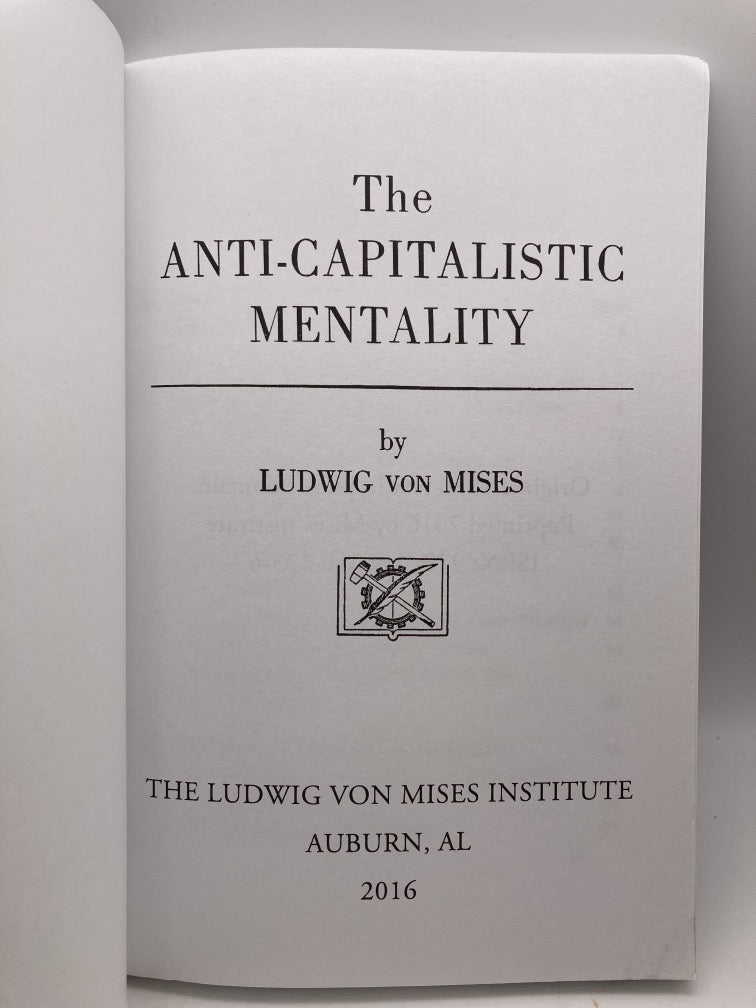 The Anti-Capitalistic Mentality