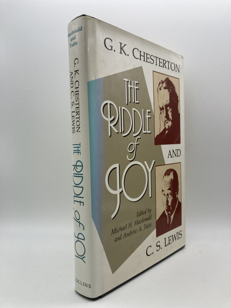 The Riddle of Joy: G.K. Chesterton and C.S. Lewis