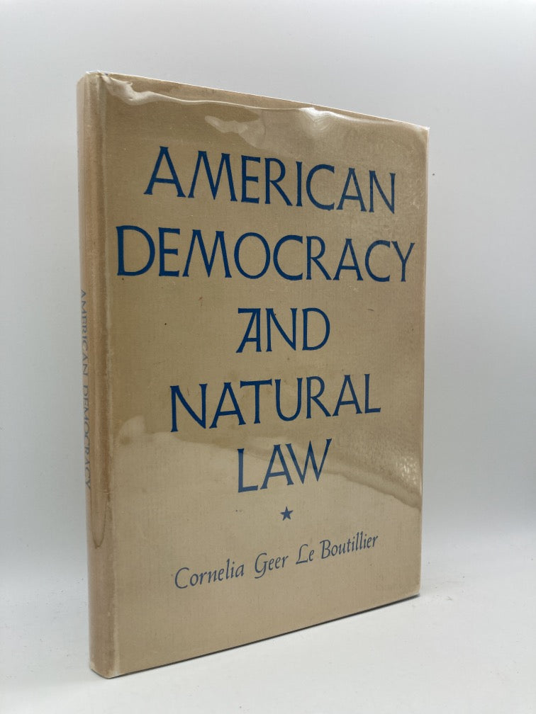 American Democracy and Natural Law