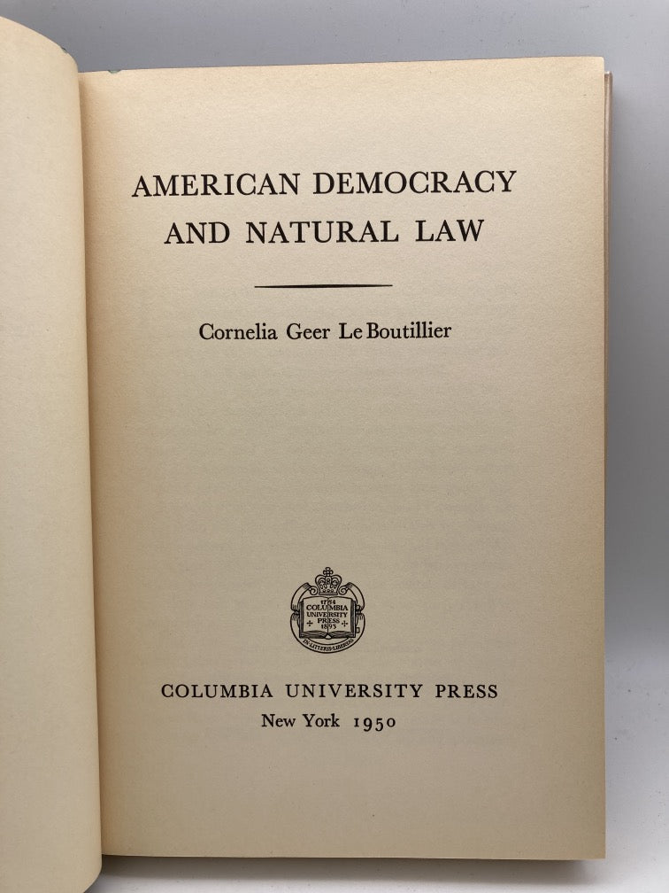 American Democracy and Natural Law