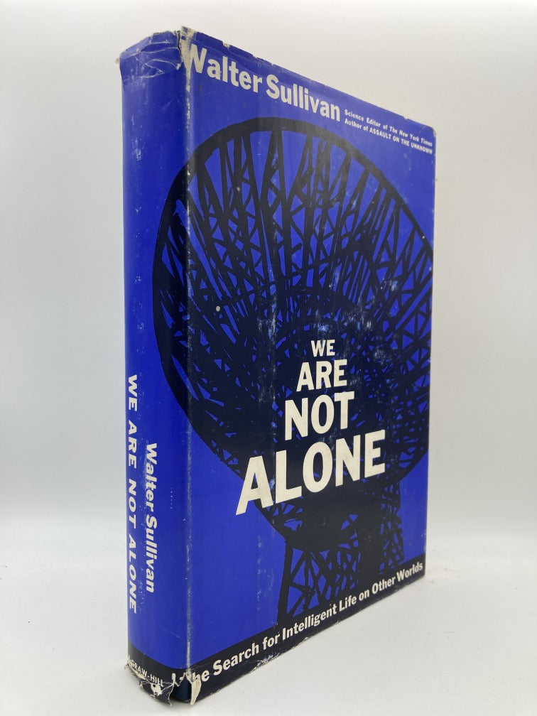 We Are Not Alone: The Search for Intelligent Life on Other Worlds