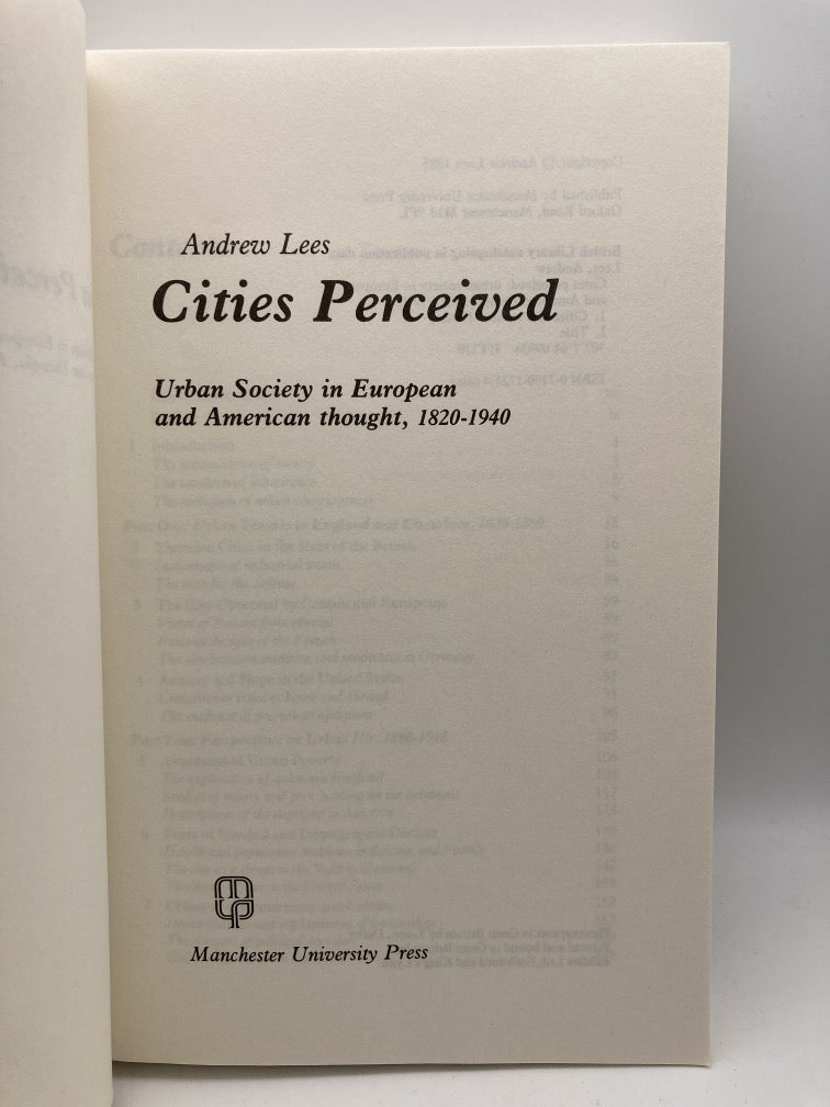 Cities Perceived: Urban Society in European and American Thought 1820-1940