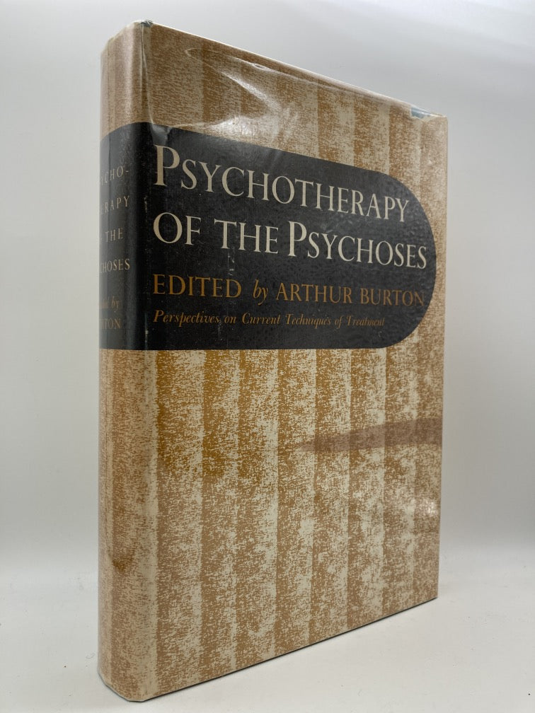 Psychotherapy of the Psychoses: Perspectives on Current Techniques of Treatment