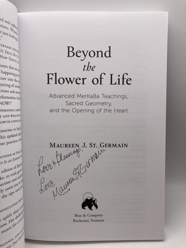 Beyond the Flower of Life: Advanced MerKaBa Teachings, Sacred Geometry and the Opening of the Heart