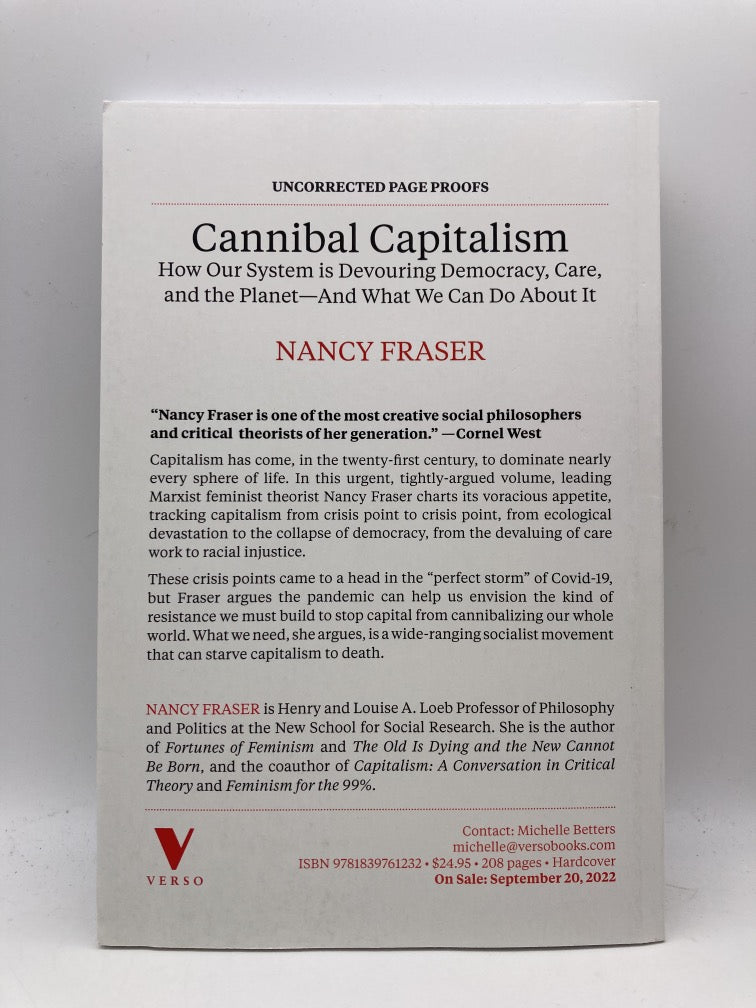 Cannibal Capitalism: How Our System Is Devouring Democracy, Care and the Planet