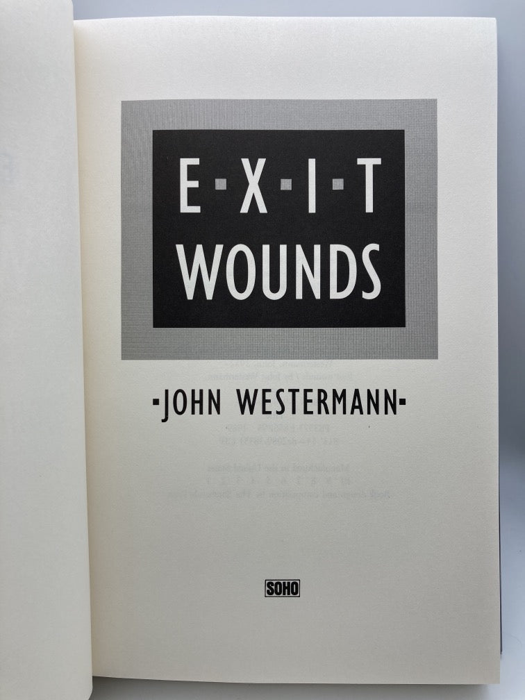 Exit Wounds