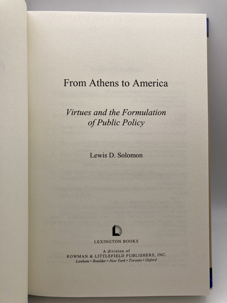 From Athens to America: Virtues and the Formulation of Public Policy