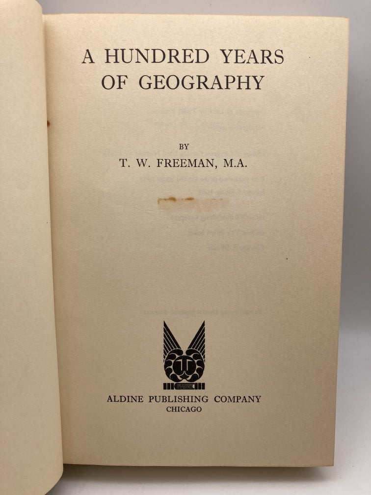 A Hundred Years of Geography: A Historical and Biographical Survey of Geography