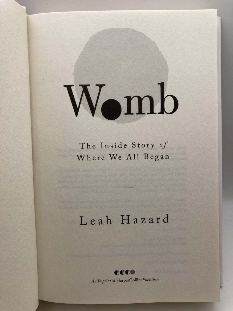 Womb: The Inside Story of Where We All Began