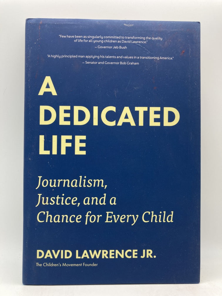 A Dedicated Life: Journalism, Justice and a Chance for Every Child