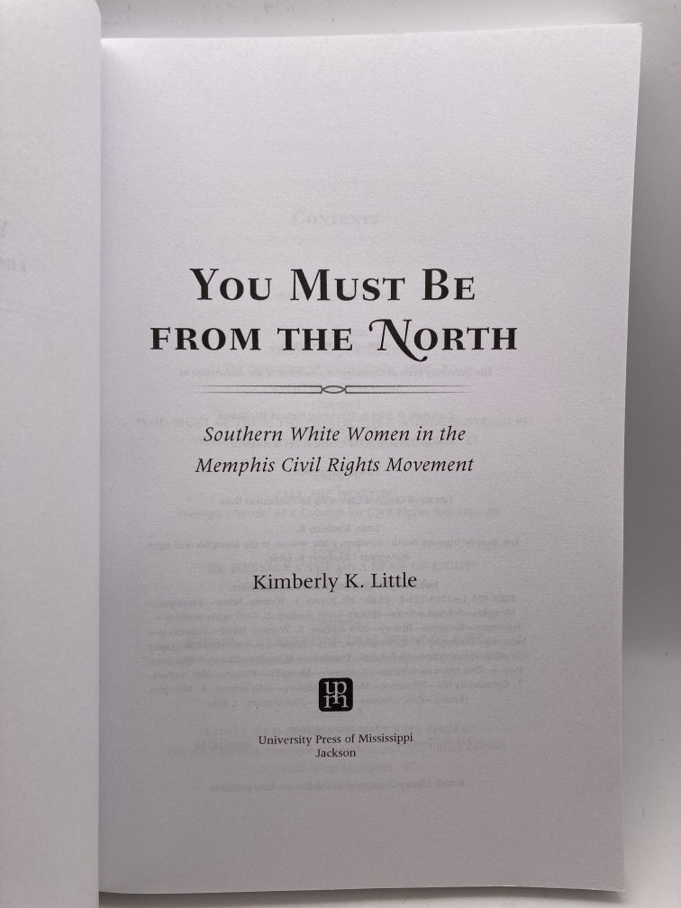 You Must Be from the North: Southern White Women in the Memphis Civil Rights Movement