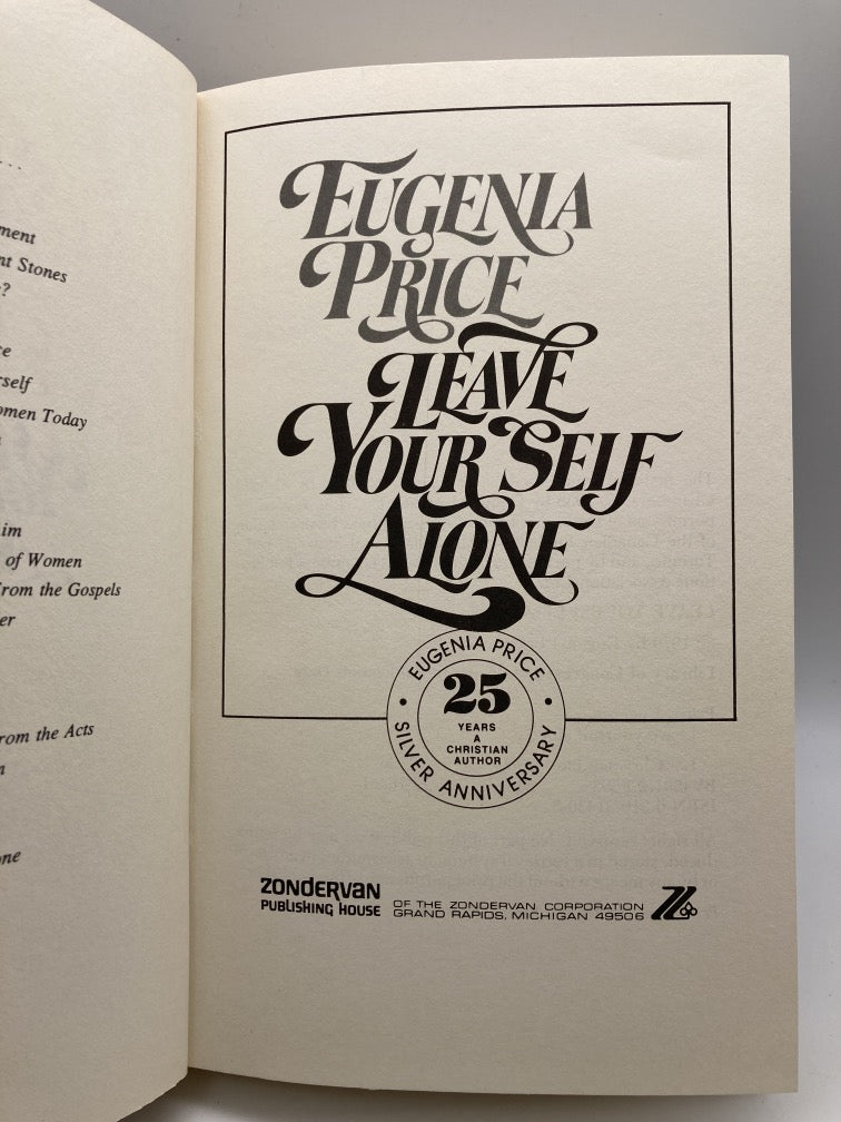 Leave Yourself Alone: Set Yourself Free from the Paralysis of Analysis