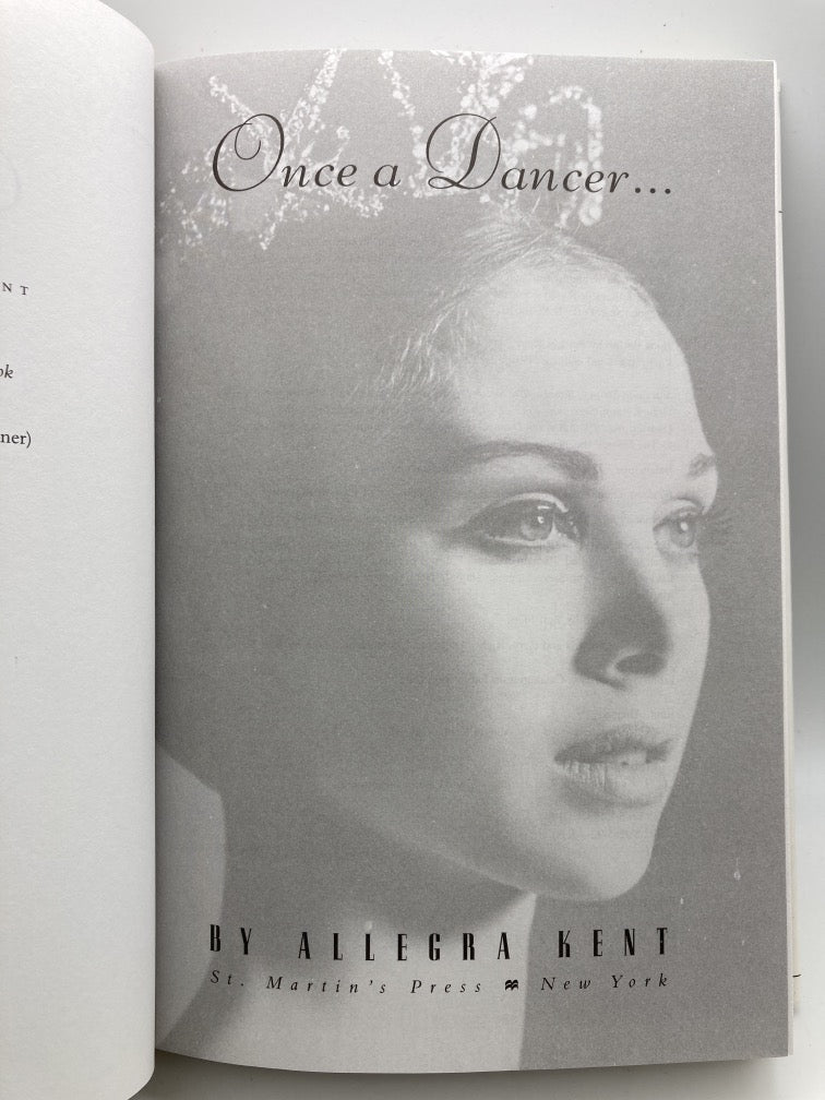 Allegra Kent: Once a Dancer...
