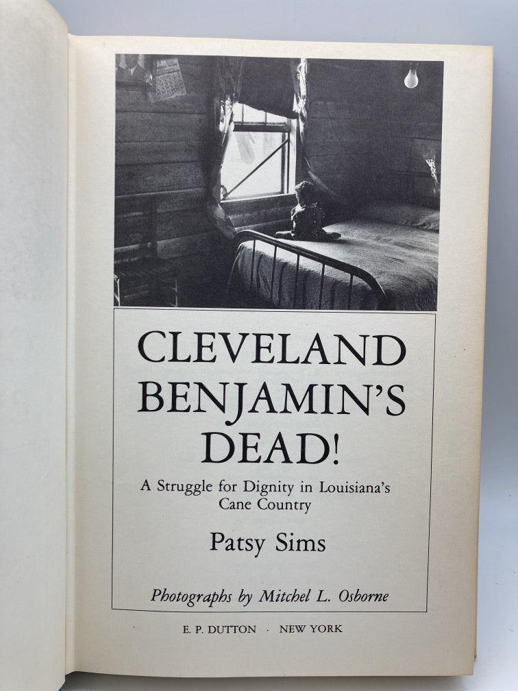 Cleveland Benjamin's Dead! A Struggle for Dignity in Louisiana's Cane Country