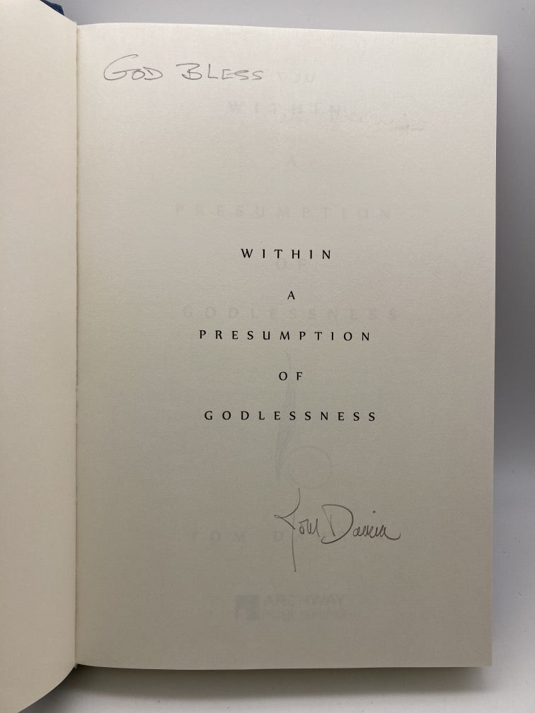 Within a Presumption of Godlessness