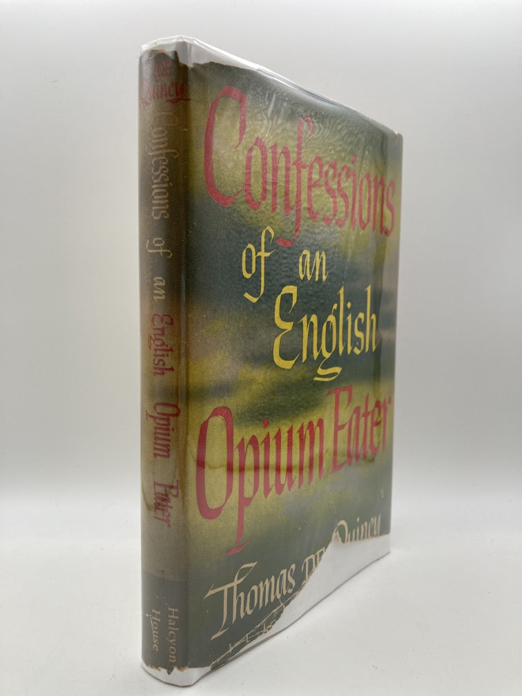 Confessions of an English Opium Eater