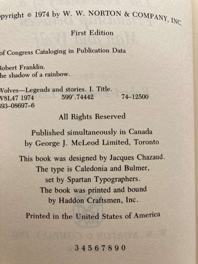 In the Shadow of a Rainbow: The True Story of a Friendship Between Man and Wolf