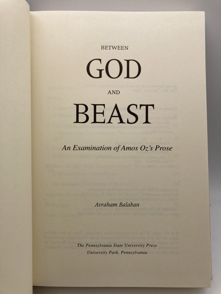 Between God and Beast: An Examination of Amos Oz’s Prose