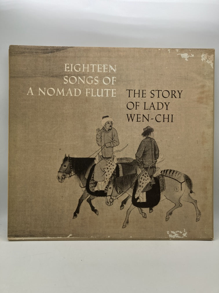 Eighteen Songs of a Nomad Flute: The Story of Lady Wen-Chi