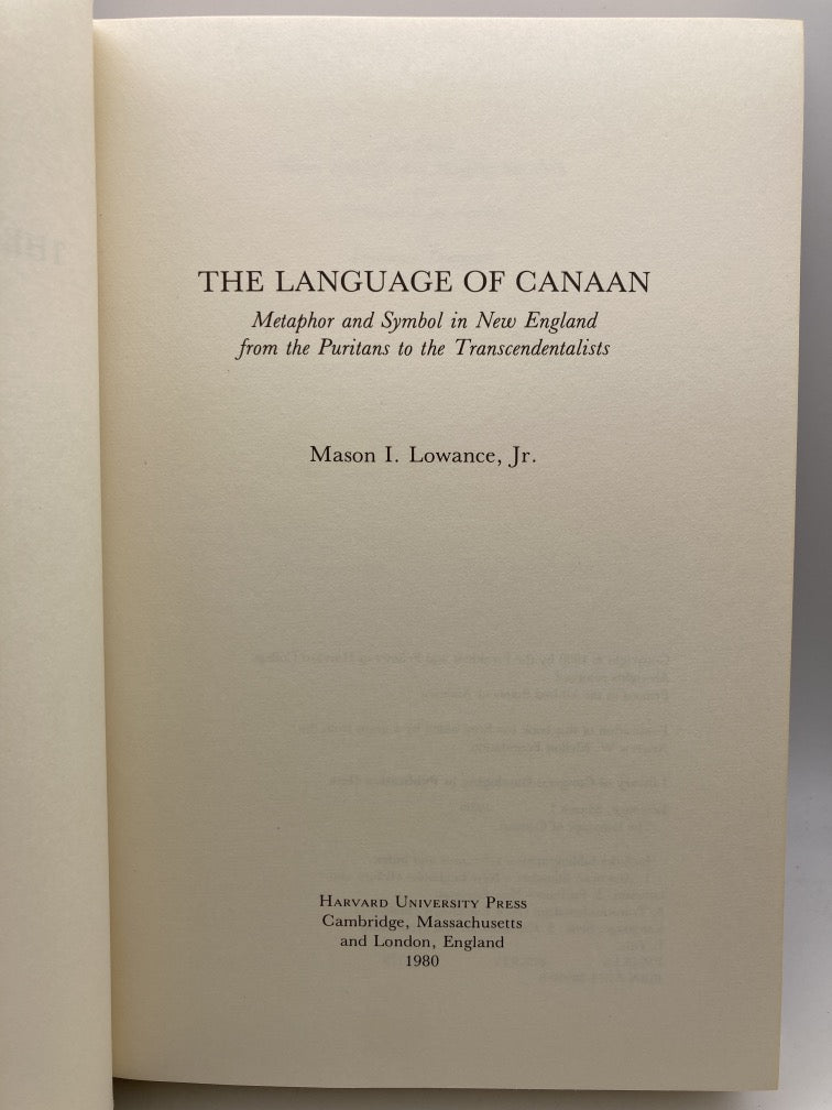 The Language of Canaan: Metaphor and Symbol in New England from the Puritans to the Transcendentalists