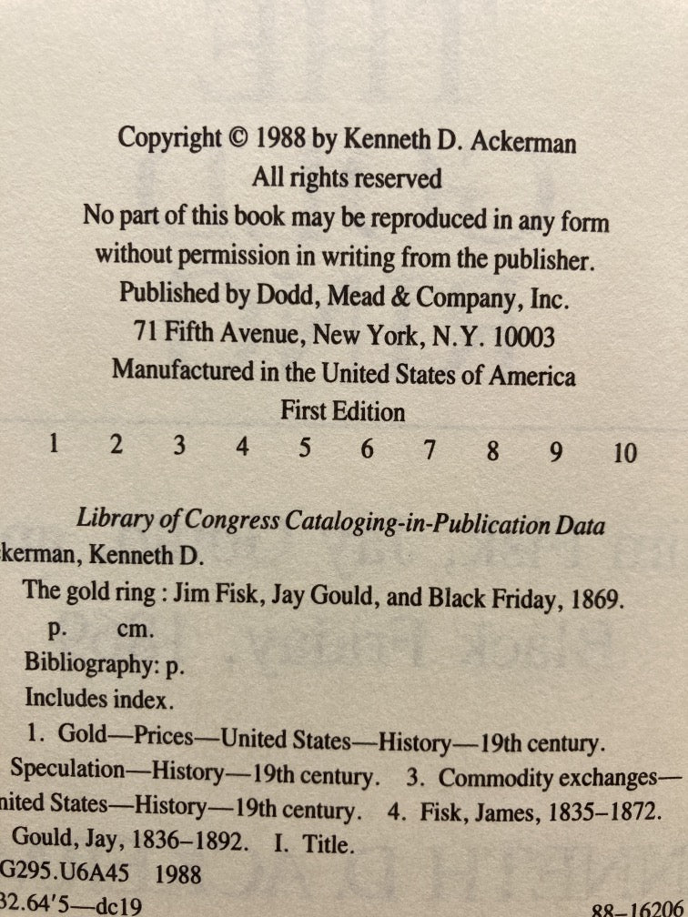 The Gold Ring: Jim Fisk, Jay Gould and Black Friday 1869
