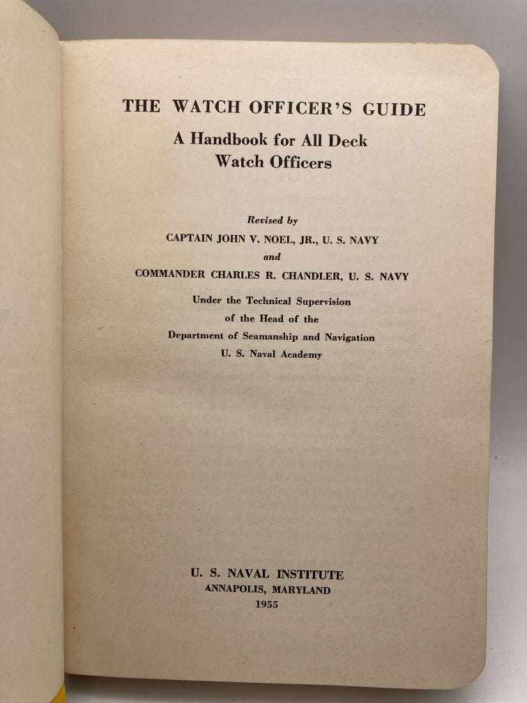 Watch Officer's Guide: A Handbook for All Deck Watch Officers