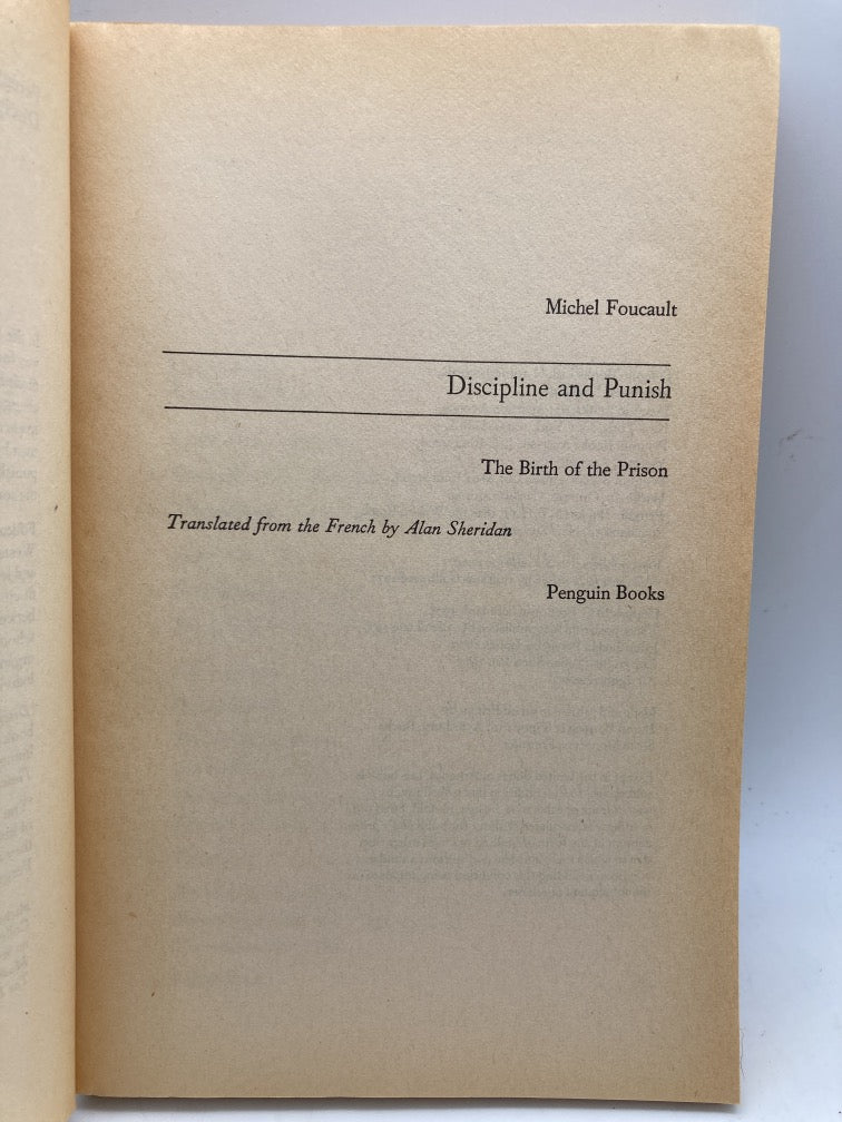 Discipline and Punish: The Birth of the Prison