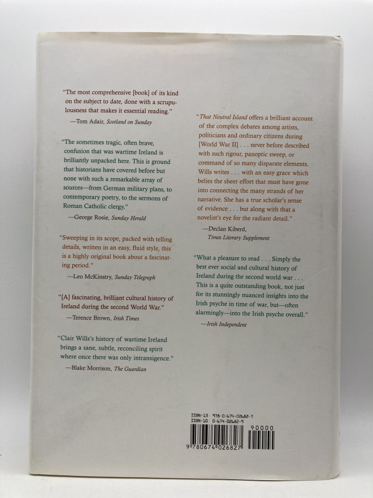 That Neutral Island: A Cultural History of Ireland During the Second World War
