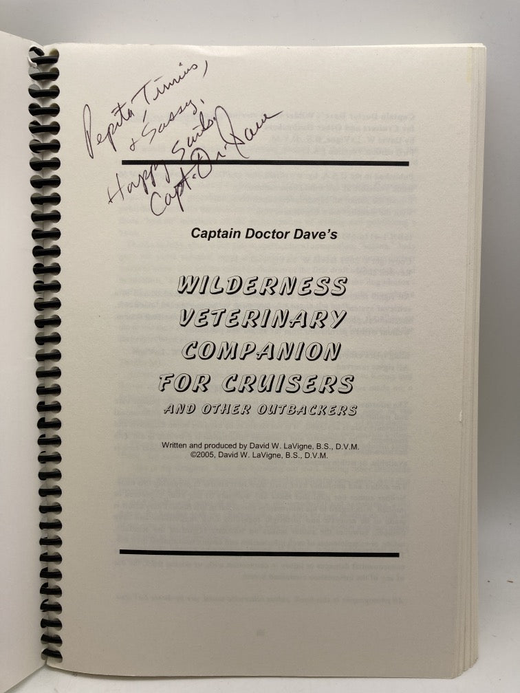 Captain Doctor Dave's Wilderness Veterinary Companion for Cruisers and Other Outbackers