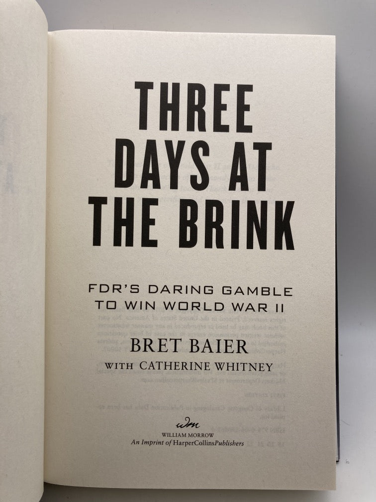 Three Days on the Brink: FDR's Daring Gamble to Win World War 2