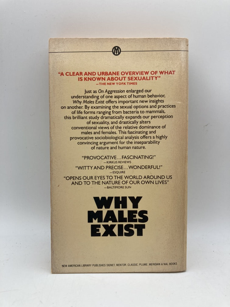 Why Males Exist: An Inquiry into the Evolution of Sex