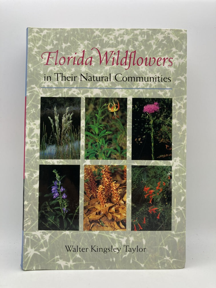 Florida Wildflowers in Their Natural Communities