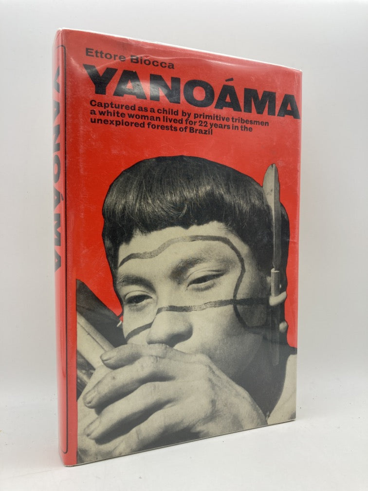 Yanoama: The Story of a Woman Abducted by Brazilian Indians