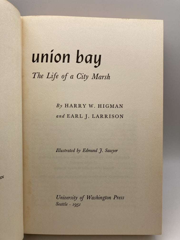 Union Bay: The Life of a City Marsh