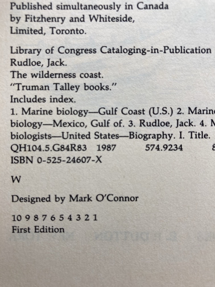 The Wilderness Coast: Adventures of a Gulf Coast Naturalist