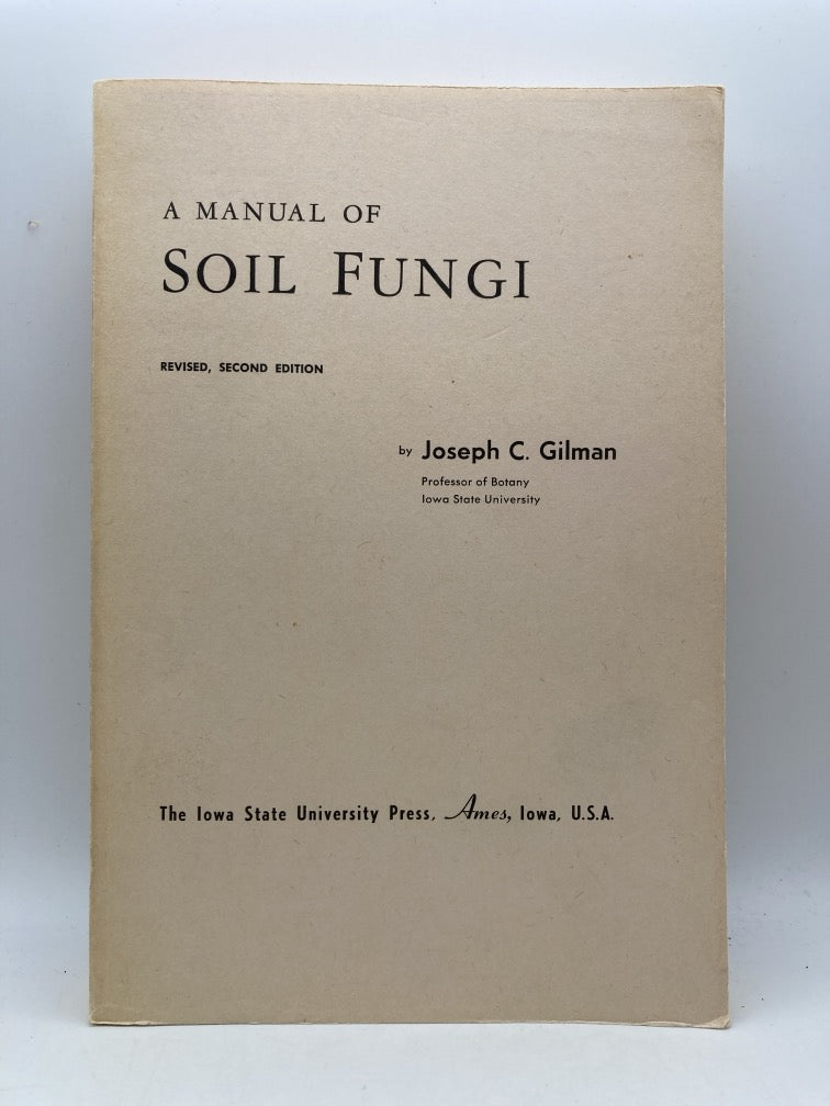 A Manual of Soil Fungi