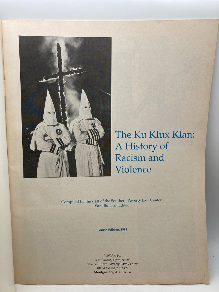 The Ku Klux Klan: A History of Racism and Violence