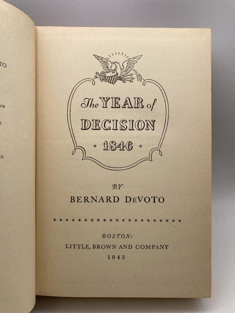 The Year of Decision 1846